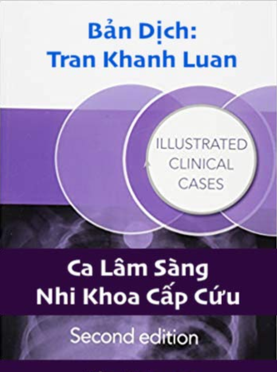 [Sách dịch] Ca Lâm Sàng Nhi Khoa cấp cứu 2019